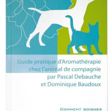 Guía Práctica Aromaterapia Animal Dr Baudoux